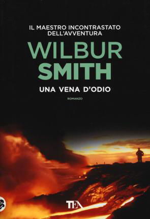 Cover for Wilbur Smith · Una Vena D'odio (Bog)