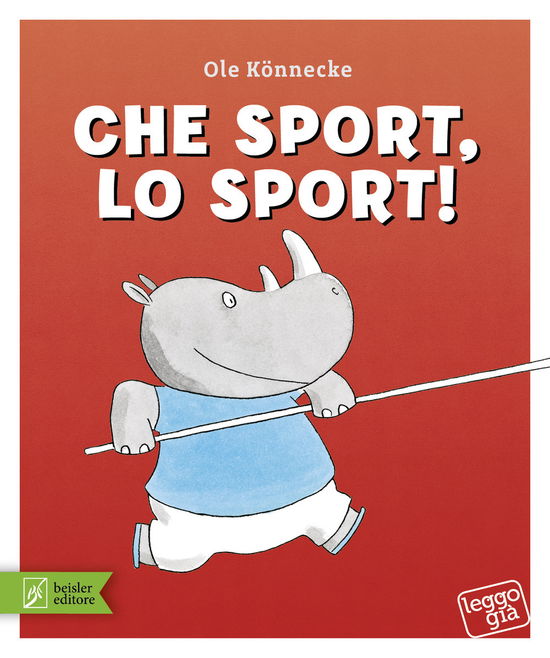 Cover for Ole Könnecke · Che Sport, Lo Sport! Ediz. A Colori (Book)