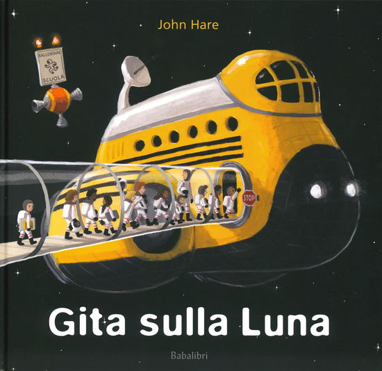 Cover for John Hare · Gita Sulla Luna. Ediz. A Colori (Book)