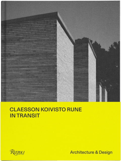 Cover for Gustav Kjellin · Claesson Koivisto Rune: In Transit: Architecture &amp; Design (Hardcover Book) (2024)