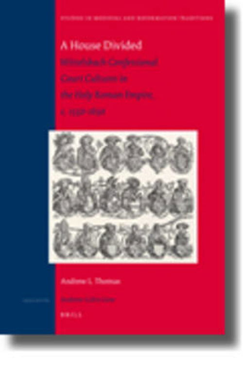 Cover for Thomas · A House Divided (Studies in Medieval &amp; Reformation Traditions) (Hardcover Book) (2010)