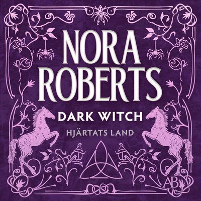 Cover for Nora Roberts · Dark Witch (svensk utgåva) (Audiobook (MP3)) (2022)