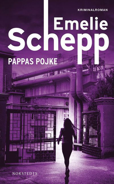 Cover for Emelie Schepp · Pappas pojke (Paperback Book) (2024)