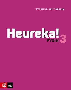 Cover for Rune Alphonce, Lars Bergström, Per Gunnvald, Erik Johansson, Roy Nilsson · Heureka Fysik 3 Övningar och problem (Paperback Book) (2015)