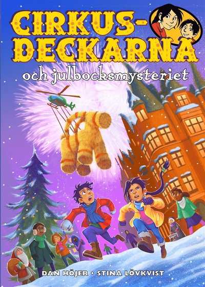 Cover for Dan Höjer · Cirkusdeckarna: Cirkusdeckarna och julbocksmysteriet (ePUB) (2019)