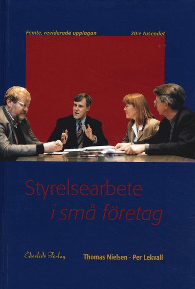 Cover for Per Lekvall · Styrelsearbete i små företag (Bound Book) (2010)