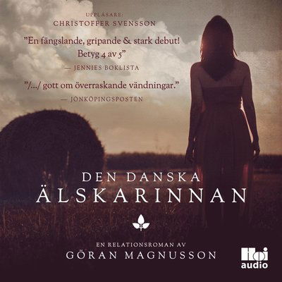 Cover for Göran Magnusson · Den danska älskarinnan (Audiobook (MP3)) (2018)