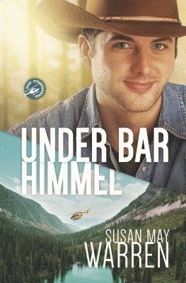 Cover for Susan May Warren · Peak Flygräddning: Under bar himmel (Book) (2019)
