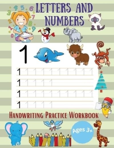 Cover for Over The Rainbow Publishing · Letters and Numbers Handwriting Practice Workbooks (Pocketbok) (2021)