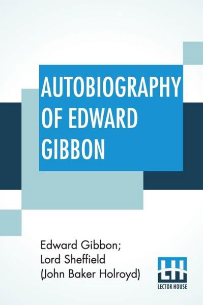 Cover for Edward Gibbon · Autobiography Of Edward Gibbon (Paperback Book) (2019)