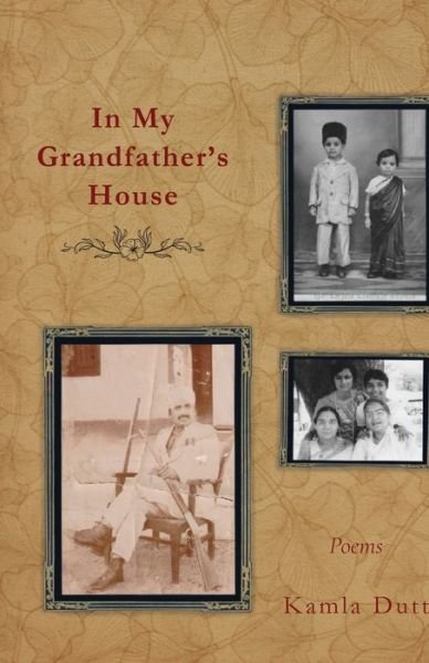 Cover for Kamla Dutt · In My Grandfather's House (Paperback Book) (2022)