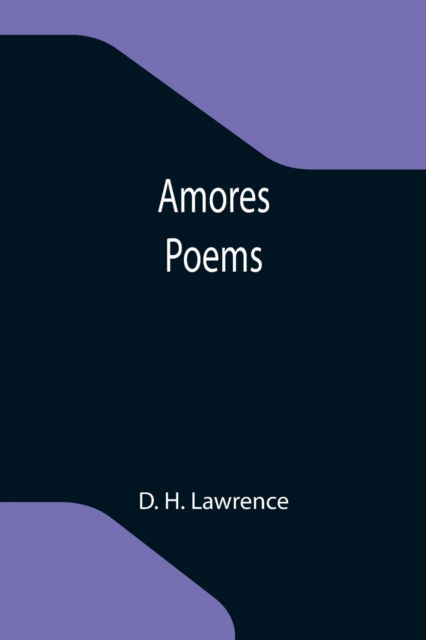 Amores - D H Lawrence - Livres - Alpha Edition - 9789355119568 - 8 octobre 2021