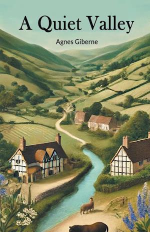 Cover for Agnes Giberne · A Quiet Valley (Edition2024) (Paperback Book) (2024)
