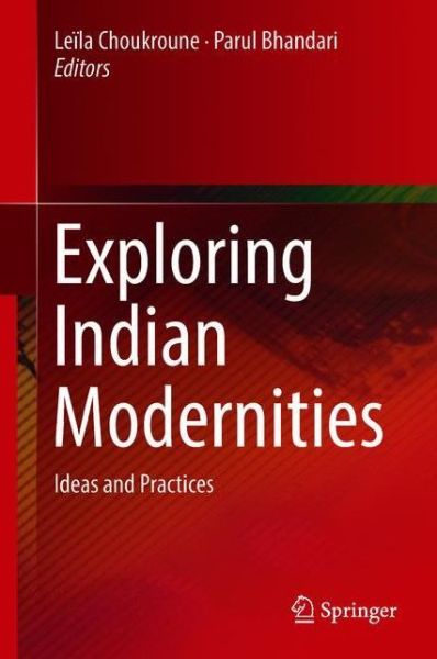 Cover for Exploring Indian Modernities (Book) [1st ed. 2018 edition] (2018)