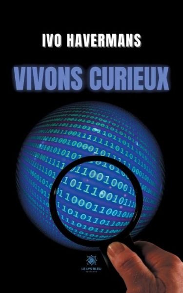 Cover for Ivo Havermans · Vivons curieux (Paperback Bog) (2021)