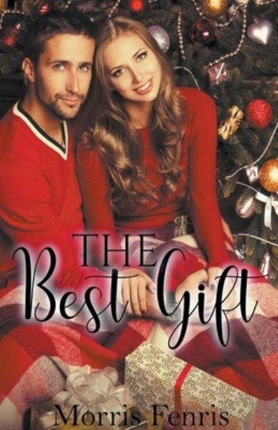 Cover for Morris Fenris · The Best Gift (Paperback Book) (2021)