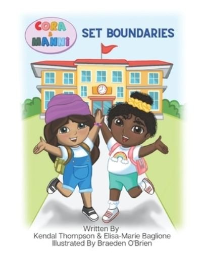 Cover for Kendal Thompson · Cora &amp; Manni: Set Boundaries - Cora &amp; Manni (Pocketbok) (2021)