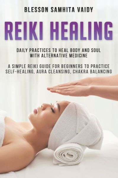 Cover for Blesson Samhita Vaidy · Reiki Healing (Paperback Book) (2020)