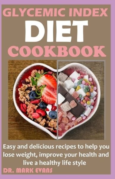 Cover for Mark Evans · Glycemic Index Diet Cookbook (Taschenbuch) (2020)