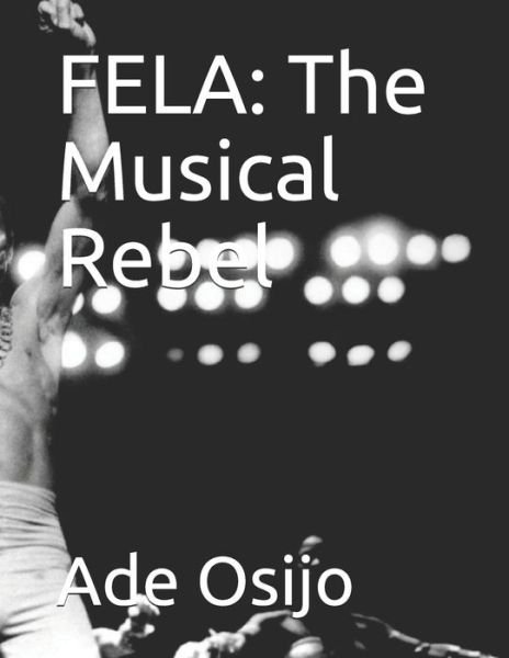 Cover for Ade Osijo · Fela (Pocketbok) (2020)