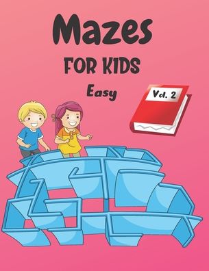 Cover for Save Yourself If You Can Publishing · Mazes For Kids (Paperback Book) (2020)