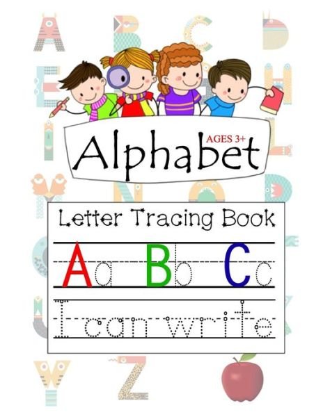Cover for Rs Color Press House · Alphabet Ages 3+ Letter Tracing Book A B C (Pocketbok) (2020)