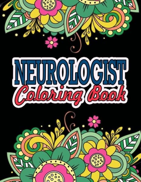 Cover for Theneuro Ease Press · Neurologist Coloring Book (Paperback Bog) (2020)