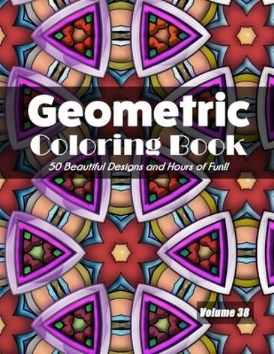 Cover for Jolea Studios · Geometric Coloring Book, Volume 38 (Paperback Book) (2020)
