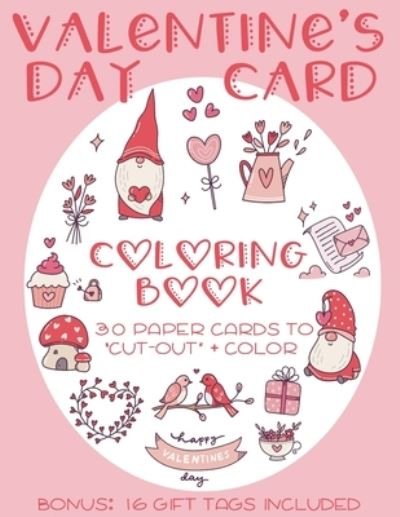 Cover for J and I Books · Valentine's Day Card Coloring Book (Paperback Book) (2021)