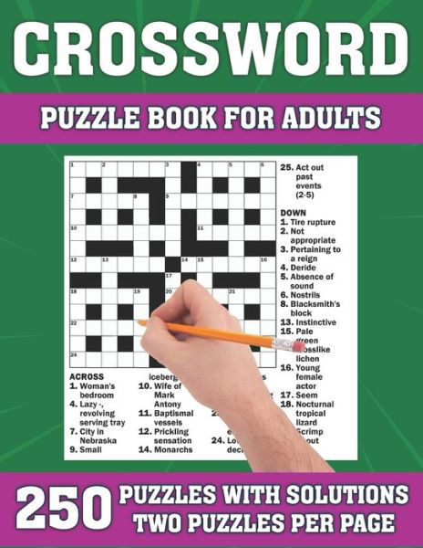 Cover for Publication · Crossword Puzzles For Adults: 250 Crossword Puzzles For Adults With Solutions To Enjoy Holiday And Best Gift For Mom, Dad And Senior (Pocketbok) (2021)