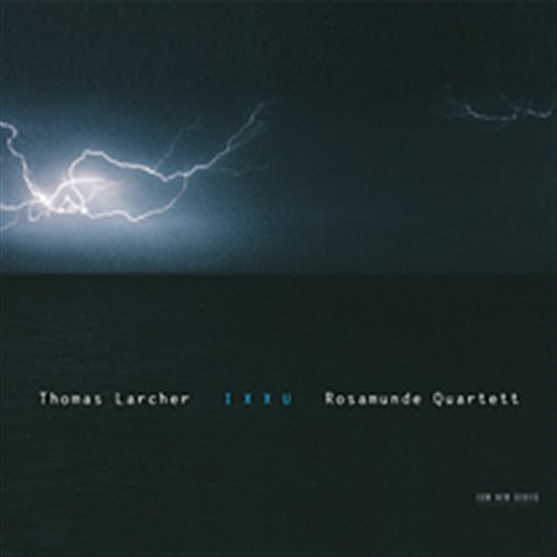 Cover for Thomas Larcher · Ixxu (CD) (2006)