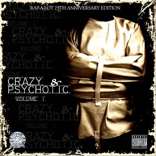 Crazy & Psychotic / Various - Crazy & Psychotic / Various - Musik - SI / RED /  RAP-A-LOT RECORDS - 0044003102569 - 5 oktober 2010