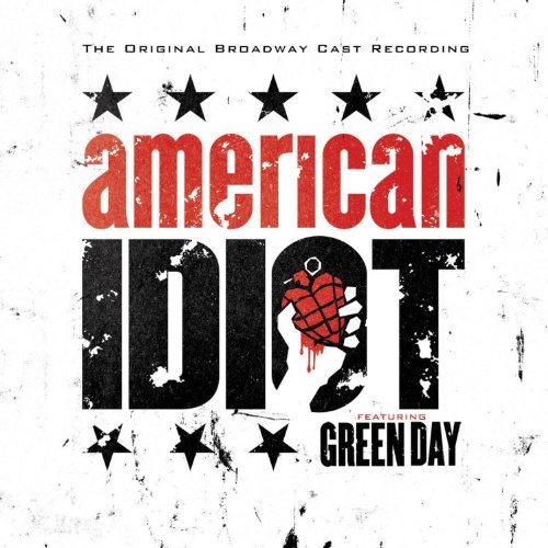 Cover for Broadway Cast (Feat. Green Day) · American Idiot (CD) (2010)