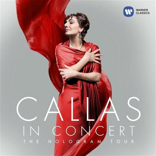 Cover for Maria Callas · Callas In Concert N The Hologram Tour (CD) (2018)