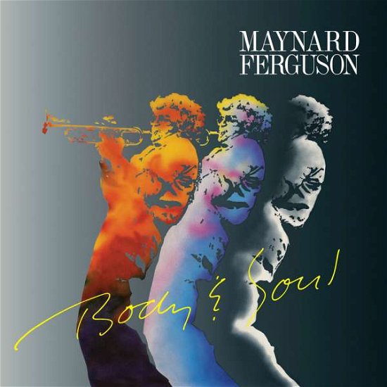 Cover for Maynard Ferguson · Body &amp; Soul (CD) (2016)