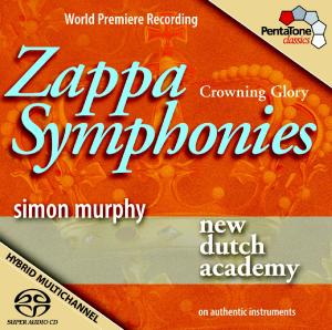 Zappa / Symphonies - New Dutch Academy / Murphy - Musiikki - PENTATONE MUSIC - 0827949036569 - maanantai 11. tammikuuta 2010