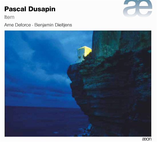 Pascal Dusapin: Item - Dusapin / Deforce / Dieltjens - Music - Aeon - 3760058360569 - May 26, 2017
