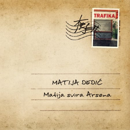 Cover for Dedic Matija · Matija Svira Arsena (CD) (2022)