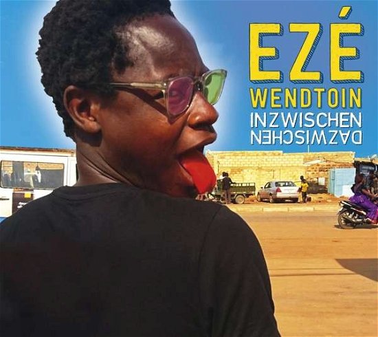 Cover for EzÃ Wendtoin · Inzwischen Dazwischen (CD) (2019)