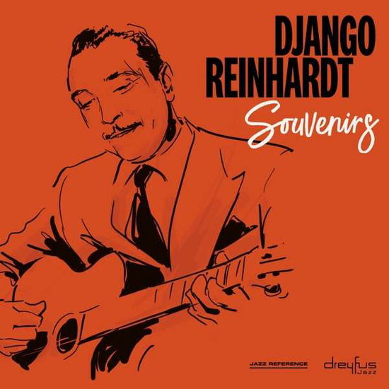 Souvenirs - Django Reinhardt - Musik - DREYFUS JAZZ - 4050538476569 - 19. April 2019