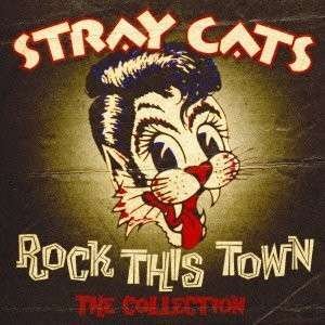 Cover for Stray Cats · Rock This Town (CD) [Special edition] (2013)