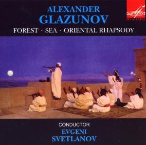 Cover for Alexander Glazunov · Forest, Sea, Oriental Rhapsody (CD) (2013)
