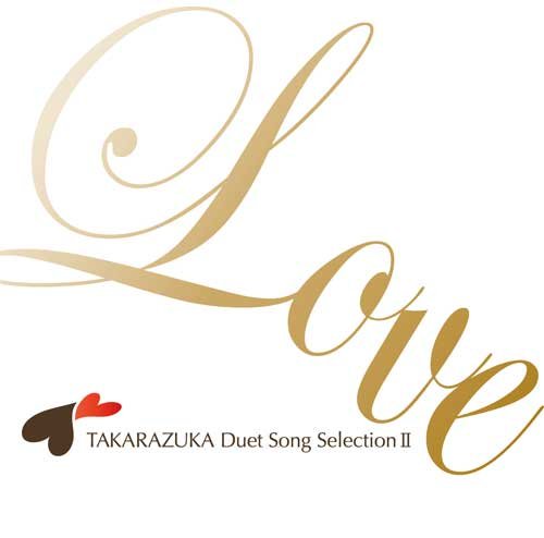Cover for Takarazuka Revue Company · Takarazuka Duet Song Selection 2 (CD) [Japan Import edition] (2022)