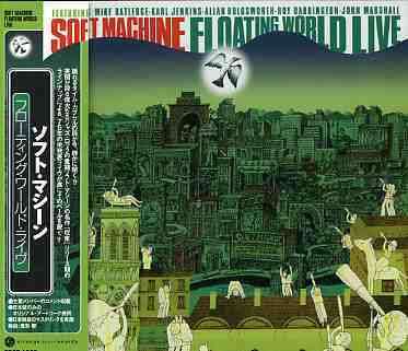 Cover for Soft Machine Legacy · Floating World Live (CD) [Japan Import edition] (2021)