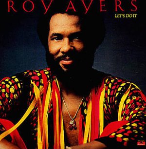 Let's Do It - Roy Ayers - Musik - TOWER - 4988005550569 - 9. august 2022