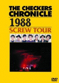 Cover for The Checkers · The Checkers Chronicle 1988 Screw Tour (MDVD) [Japan Import edition] (2013)