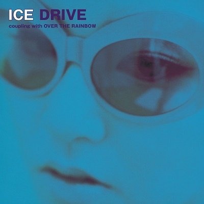 Cover for Ice · Drive / Over The Rainbow (7&quot;) [Japan Import edition] (2021)