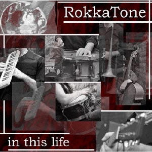 Cover for Rokkatone · In This Life (CD) [Japan Import edition] (2008)