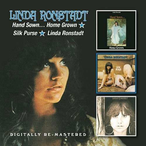 Hand Sown... Home Grown / Silk Purse / Linda Ronstadt - Linda Ronstadt - Musiikki - BGO RECORDS - 5017261211569 - maanantai 21. heinäkuuta 2014