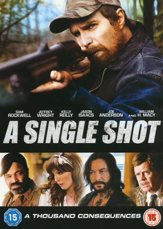 Cover for Sam Rockwell / Jeffrey Wright / Kelly Reilly / Jason Isaacs / Joe Anderson / William H. Macy · A Single Shot (DVD)